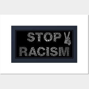 STOP RACISM Posters and Art